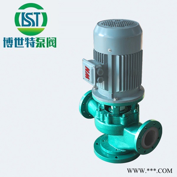 博世特 厂家供应 氟塑料立式管道泵  核电热电用管道泵  氟塑料泵图1